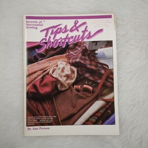BOOK Secrets Of Successful Sewing, Tips & Shortcuts By Ann Person